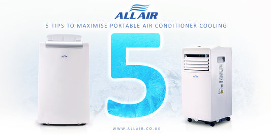 5 Tips to Maximise Portable Air Conditioner Cooling